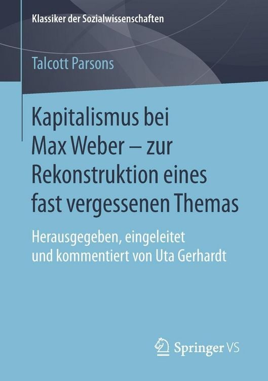 Produktbild: Kapitalismus bei Max Weber - zur Rekonstruktion eines fast vergessenen Themas
