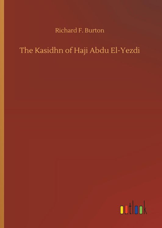 Produktbild: The Kasidhn of Haji Abdu El-Yezdi