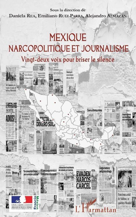 Produktbild: Mexique narcopolitique et journalisme