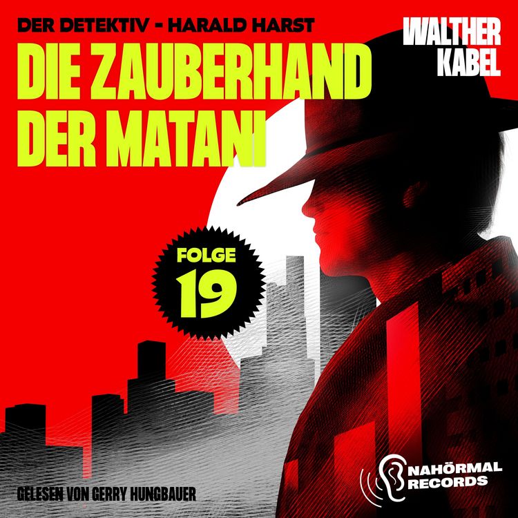 Produktbild: Die Zauberhand der Matani (Der Detektiv-Harald Harst, Folge 19)