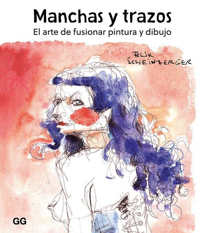 Produktbild: Manchas Y Trazos: El Arte de Fusionar Pintura Y Dibujo