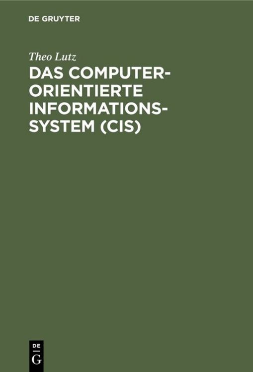 Produktbild: Das computerorientierte Informationssystem (CIS)