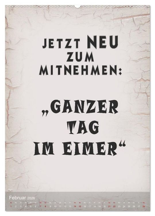 Produktbild: Ziemlich schlecht gelaunt (hochwertiger Premium Wandkalender 2026 DIN A2 hoch), Kunstdruck in Hochglanz