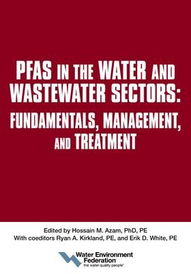 Produktbild: Pfas in the Water and Wastewater Sectors: Fundamentals, Management, and Treatment