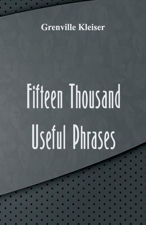 Produktbild: Fifteen Thousand Useful Phrases