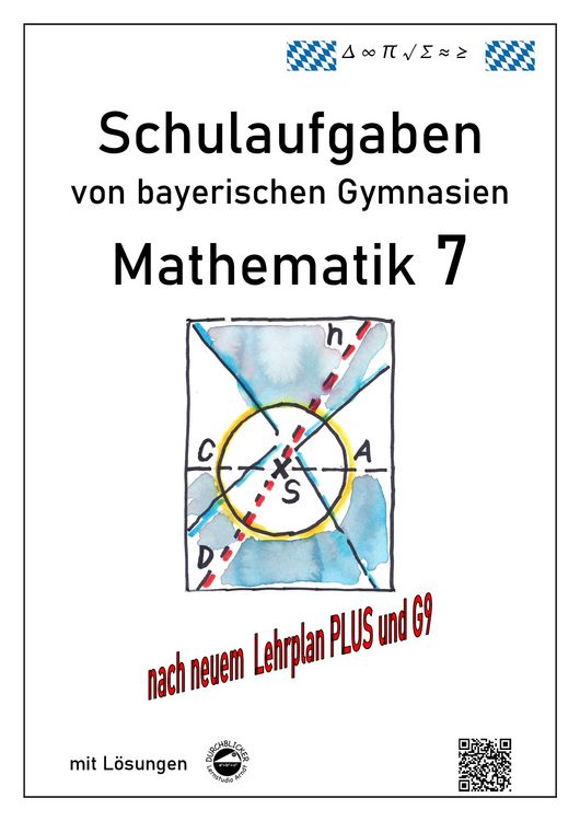 Produktbild: Mathematik 7 Schulaufgaben von bayerischen Gymnasien (G9) mit L&ouml;sungen