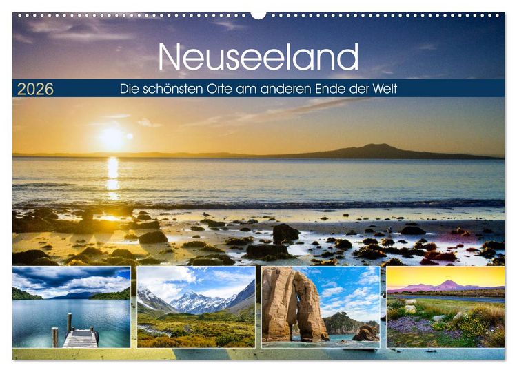 Produktbild: Neuseeland - Die sch&ouml;nsten Orte am anderen Ende der Welt (Wandkalender 2026 DIN A2 quer), CALVENDO Monatskalender