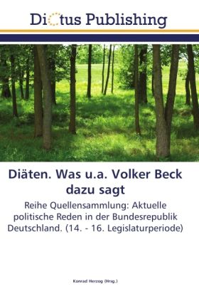 Produktbild: Di&auml;ten. Was u.a. Volker Beck dazu sagt