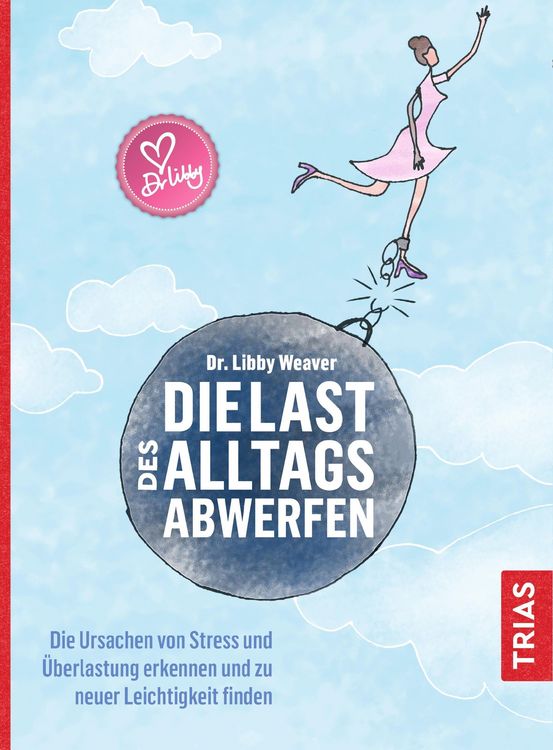 Produktbild: Die Last des Alltags abwerfen