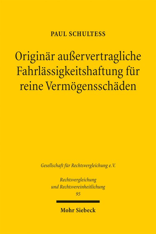 Produktbild: Origin&auml;r au&szlig;ervertragliche Fahrl&auml;ssigkeitshaftung f&uuml;r reine Verm&ouml;genssch&auml;den