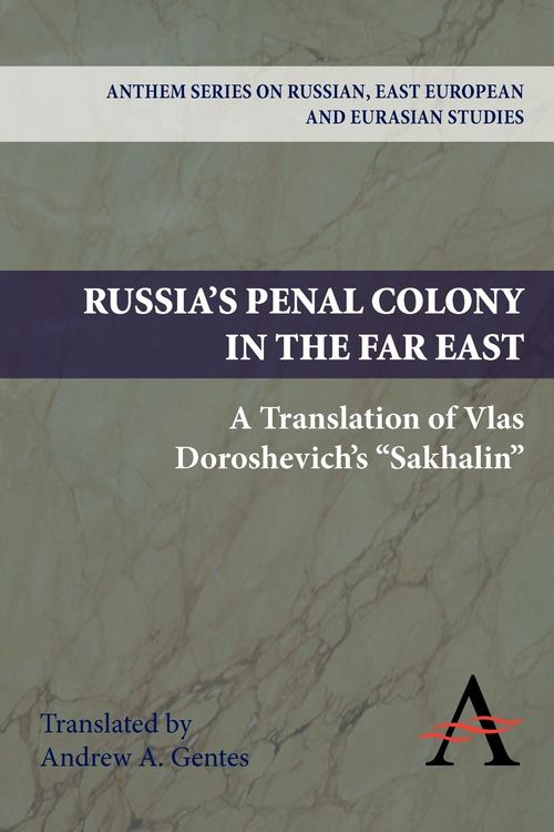 Produktbild: Russia's Penal Colony in the Far East