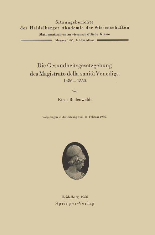 Produktbild: Die Gesundheitsgesetzgebung des Magistrato della sanit&agrave; Venedigs. 1486&ndash;1500