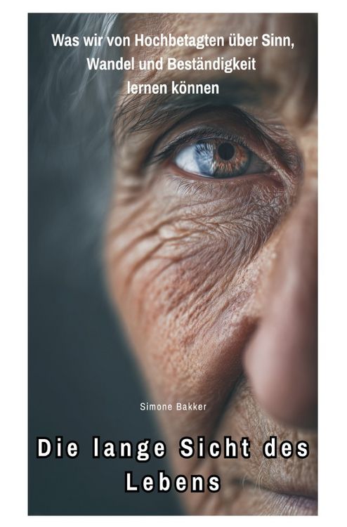 Produktbild: Die lange Sicht des Lebens
