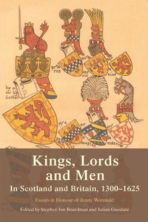 Produktbild: Kings, Lords and Men in Scotland and Britain, 1300-1625