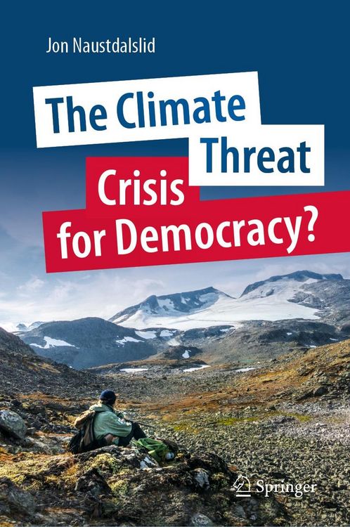 Produktbild: The Climate Threat. Crisis for Democracy?