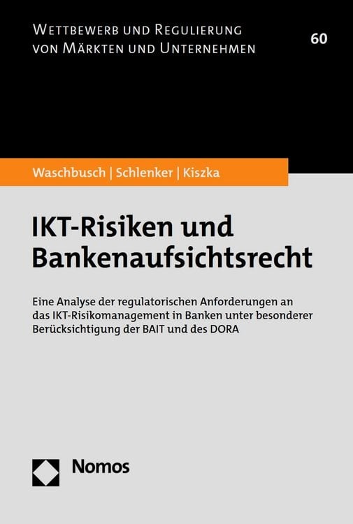 Bild vom Artikel IKT-Risiken und Bankenaufsichtsrecht vom Autor Gerd Waschbusch