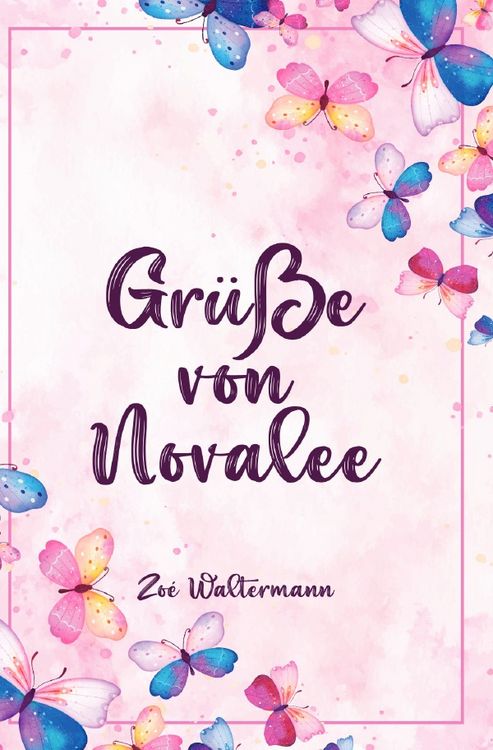 Produktbild: Gr&uuml;&szlig;e von Novalee
