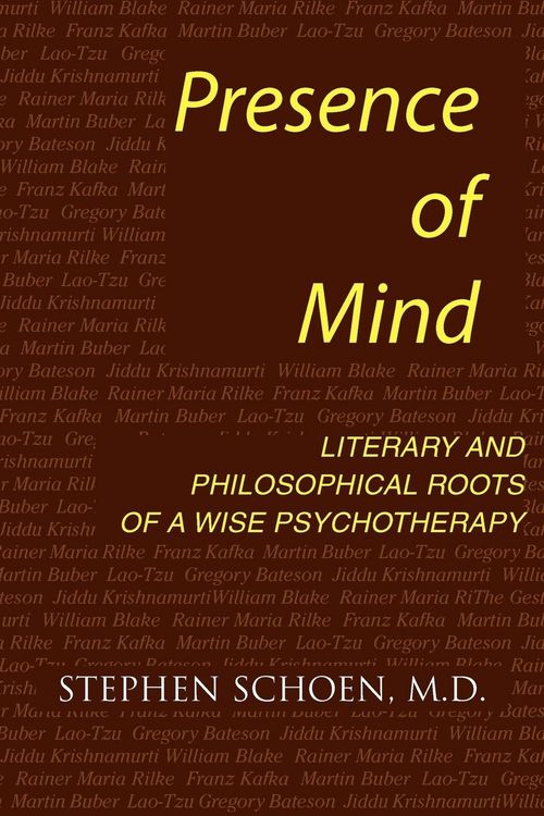 Produktbild: Presence of Mind: Roots of a Wise Psychotherapy