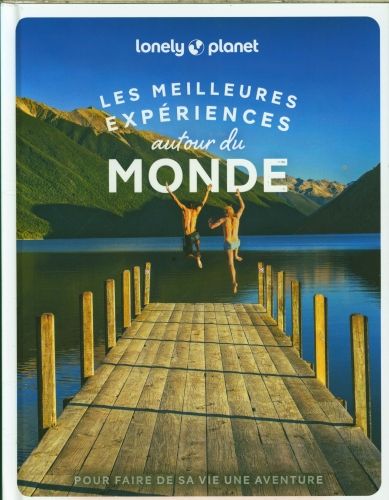 Produktbild: Les meilleures exp&eacute;riences autour du monde