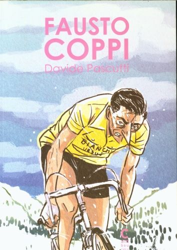 Produktbild: Fausto Coppi : l'homme et le champion