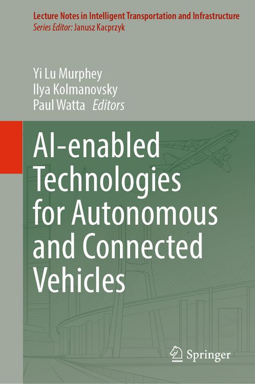 Produktbild: AI-enabled Technologies for Autonomous and Connected Vehicles