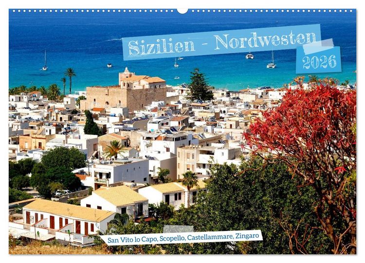 Produktbild: Sizilien - Nordwesten (Wandkalender 2026 DIN A2 quer), CALVENDO Monatskalender