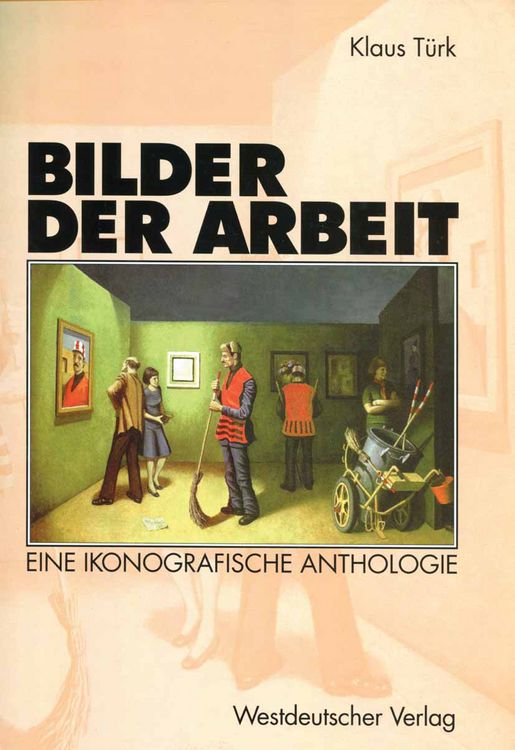 Produktbild: Bilder der Arbeit