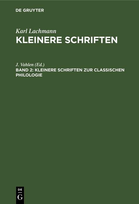 Produktbild: Kleinere Schriften zur classischen Philologie