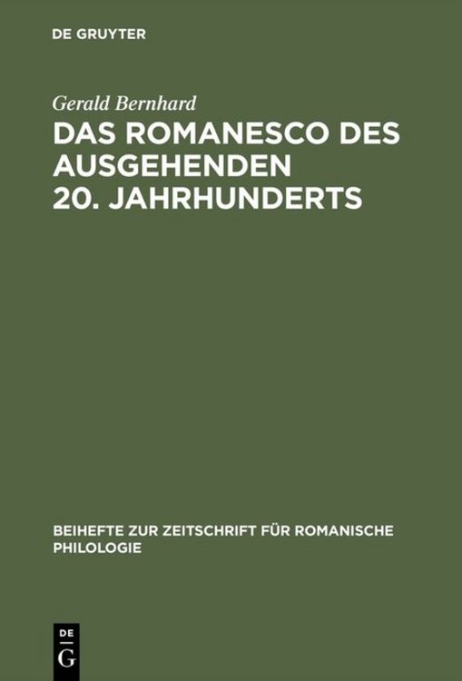 Produktbild: Das Romanesco des ausgehenden 20. Jahrhunderts