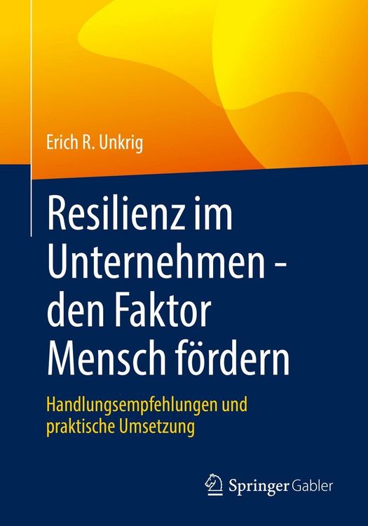Produktbild: Resilienz im Unternehmen - den Faktor Mensch f&ouml;rdern