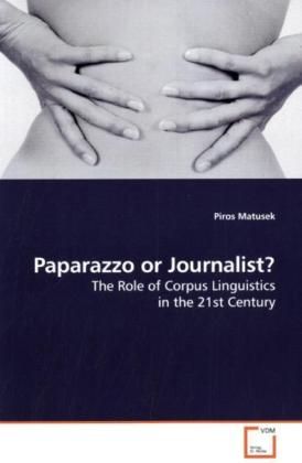 Produktbild: Matusek, P: Paparazzo or Journalist?