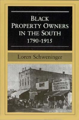 Produktbild: Schweninger, L: Black Property Owners in the South, 1790-191
