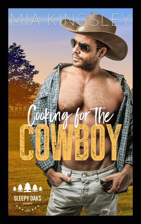 Bild vom Artikel Cooking For The Cowboy vom Autor Mia Kingsley