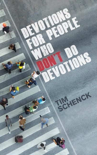 Produktbild: Devotions for People Who Don't Do Devotions