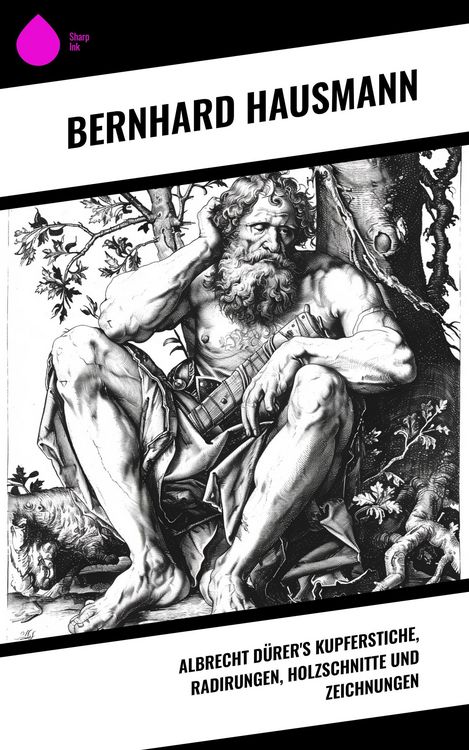 Produktbild: Albrecht D&uuml;rer's Kupferstiche, Radirungen, Holzschnitte und Zeichnungen