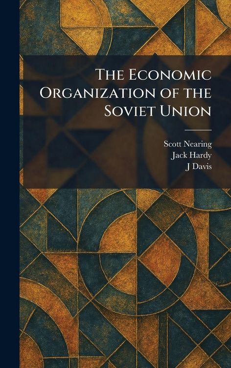 Produktbild: The Economic Organization of the Soviet Union