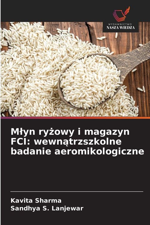 Produktbild: M&iquest;yn ry&iquest;owy i magazyn FCI: wewn&iquest;trzszkolne badanie aeromikologiczne