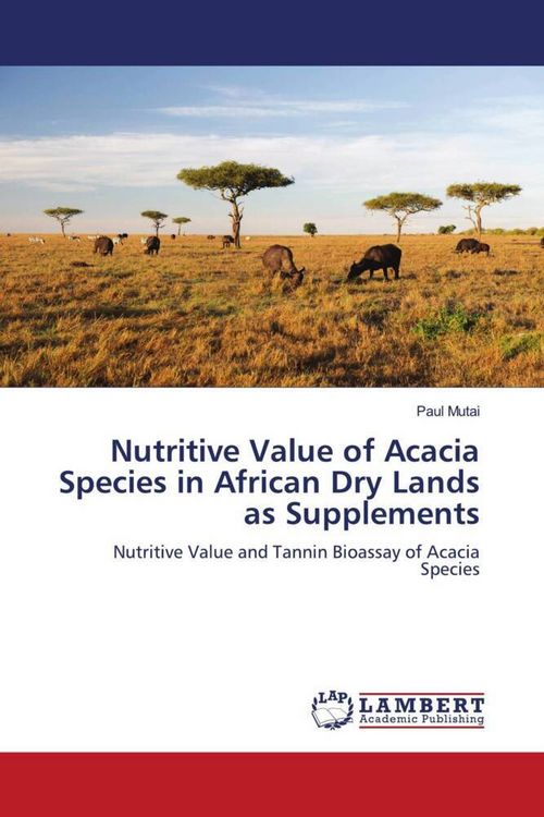 Produktbild: Nutritive Value of Acacia Species in African Dry Lands as Supplements