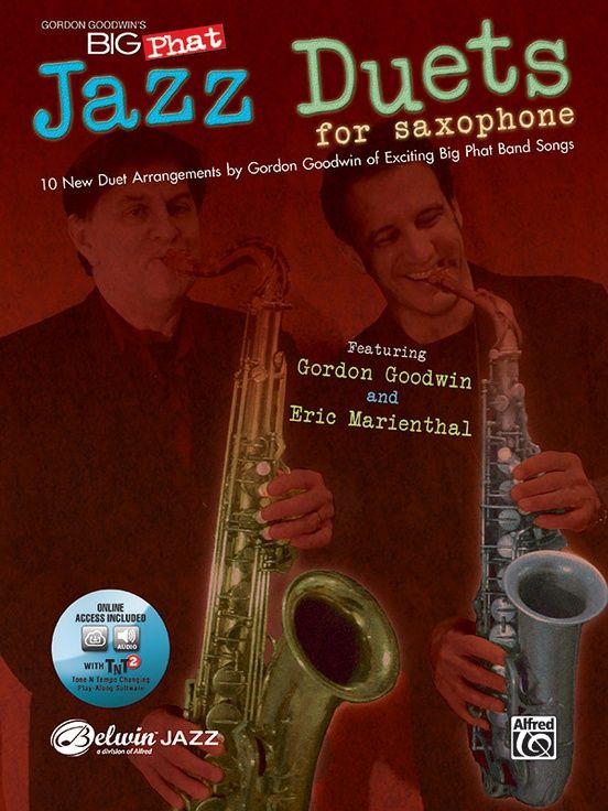 Produktbild: Gordon Goodwin's Big Phat Jazz Saxophone Duets