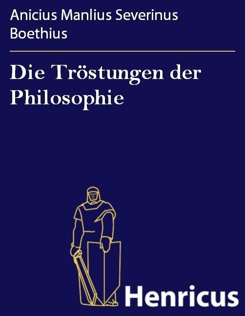 Produktbild: Die Tr&ouml;stungen der Philosophie