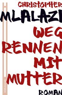 Produktbild: Wegrennen mit Mutter