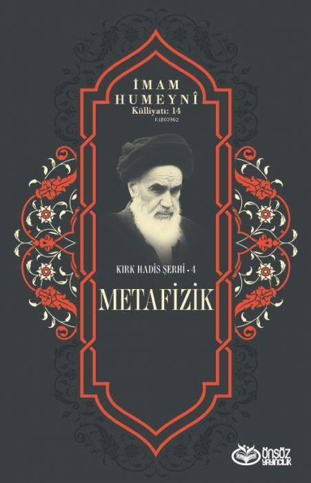 Produktbild: Metafizik - Kirk Hadis Serhi 4;Imam Humeyni K&uuml;lliyati 14