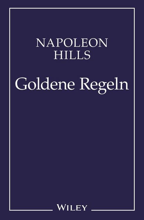 Produktbild: Napoleon Hill's Goldene Regeln