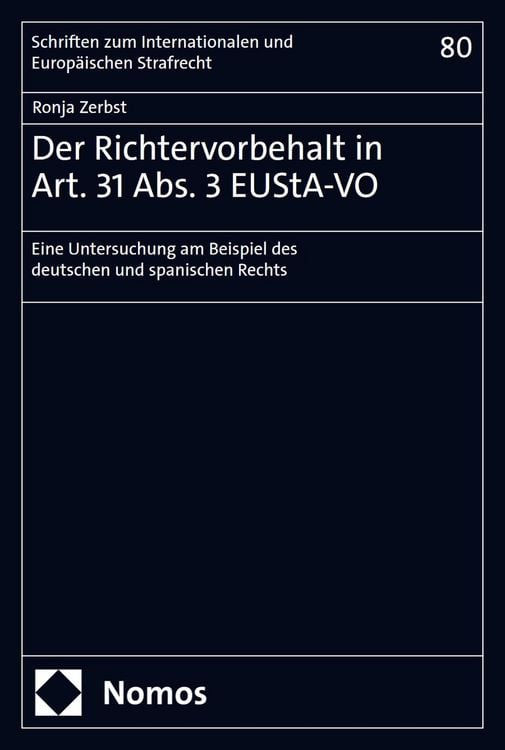 Produktbild: Der Richtervorbehalt in Art. 31 Abs. 3 EUStA-VO