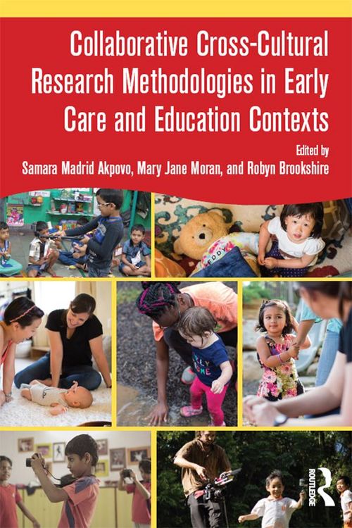 Produktbild: Collaborative Cross-Cultural Research Methodologies in Early Care and Education Contexts