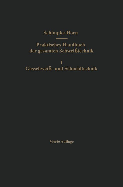 Produktbild: Praktisches Handbuch der gesamten Schwei&szlig;technik