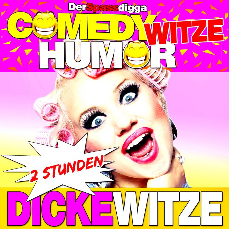 Produktbild: Comedy Witze Humor - 2 Stunden Dicke Witze