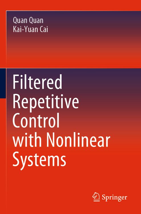 Produktbild: Filtered Repetitive Control with Nonlinear Systems