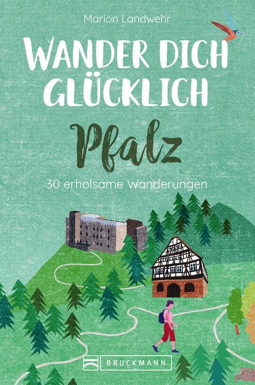 Produktbild: Wander dich gl&uuml;cklich - Pfalz