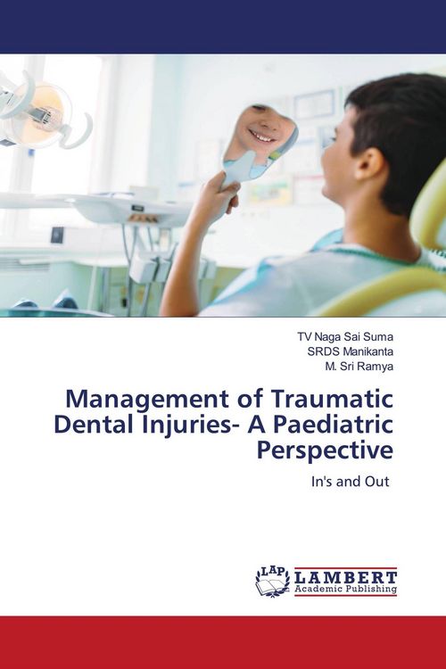 Produktbild: Management of Traumatic Dental Injuries- A Paediatric Perspective